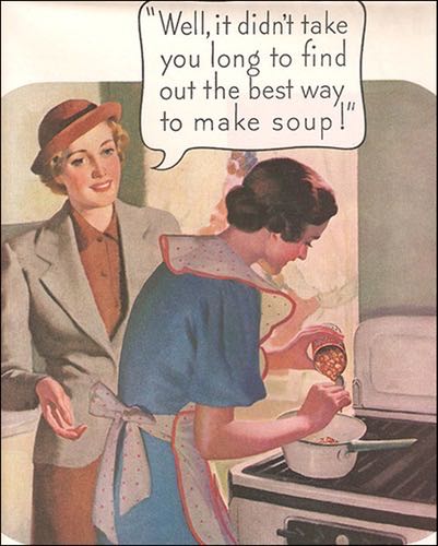 And old ad in which two ladies are making soup.